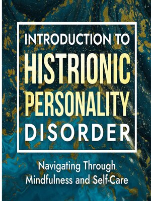 cover image of Introduction to Histrionic Personality Disorder